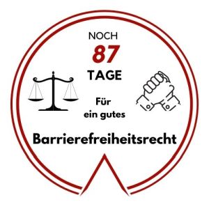 Logo: Noch 87 Tage für ein gutes Barrierefreiheitsrecht