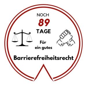 Logo: Noch 89 Tage für ein gutes Barrierefreiheitsrecht