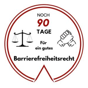 Logo: Noch 90 Tage für ein gutes Barrierefreiheitsrecht