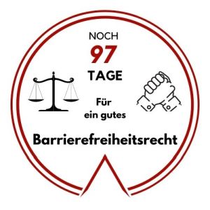 Logo: Noch 97 Tage für ein gutes Barrierefreiheitsrecht