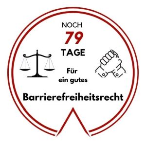 Logo: Noch 79 Tage für ein gutes Barrierefreiheitsrecht